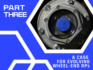 Challenge the Standard: A Case for Evolving Wheel-End RPs Part 3